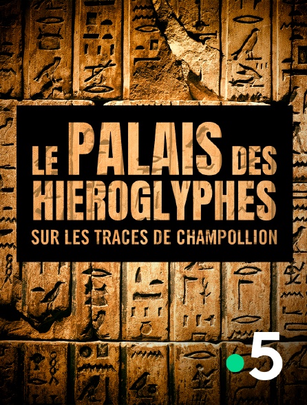 Le Palais des Hiéroglyphes, sur les traces de Champollion