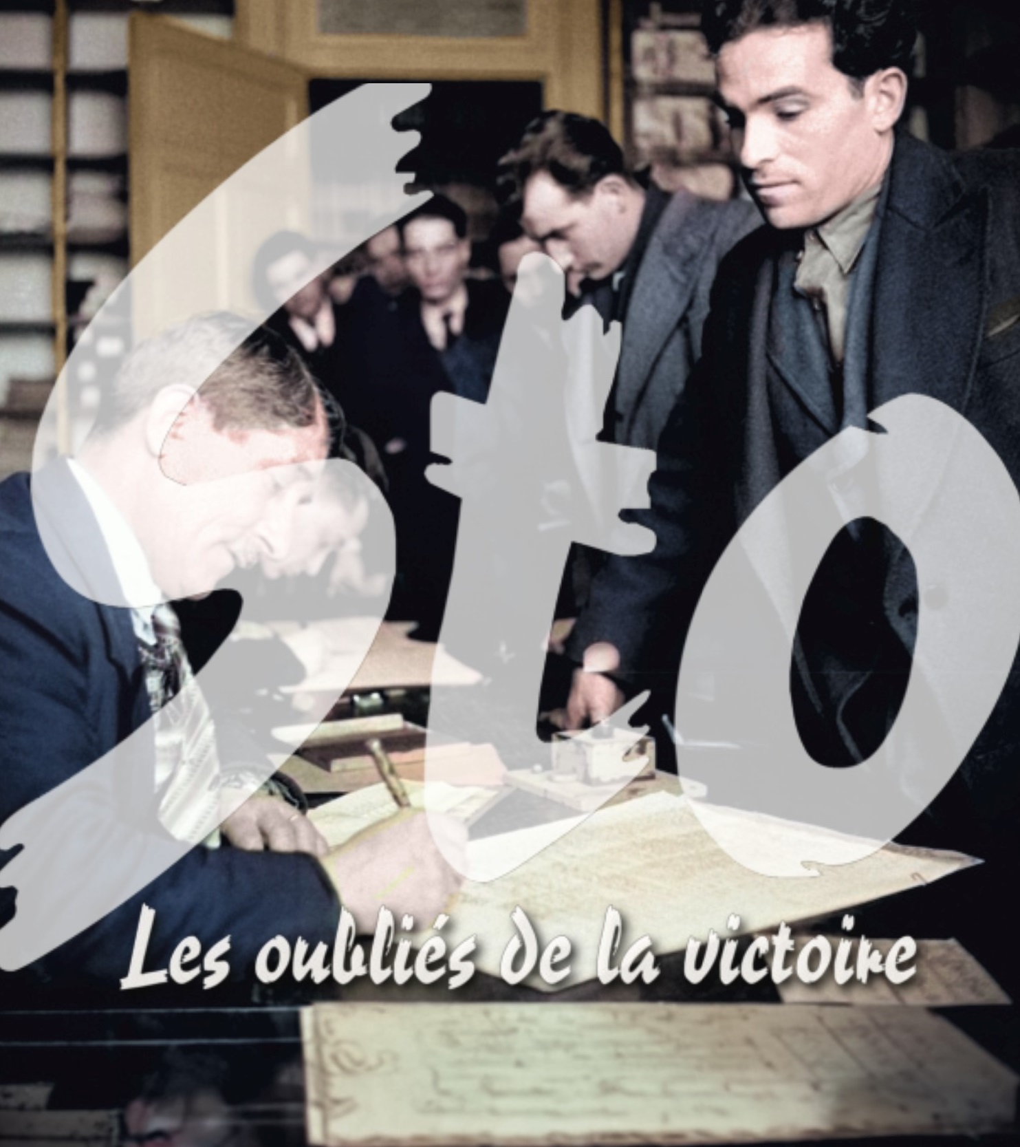 STO, les oubliés de la victoire.