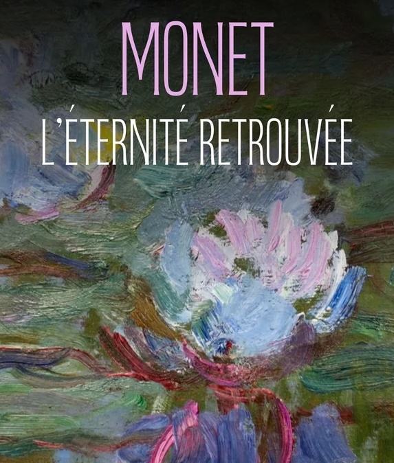 Monet et les ‘’Nymphéas’’, l&rsquo;éternité retrouvée.